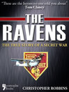 The Ravens (eBook): The True Story of a Secret War in Laos, Vietnam